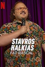 Stavros Halkias: Fat Rascal (2023)