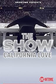 THE SHOW: California Love (2022)
