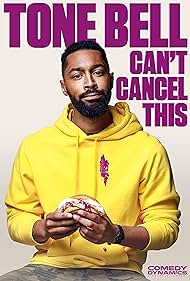 Tone Bell: Can't Cancel This (2019)