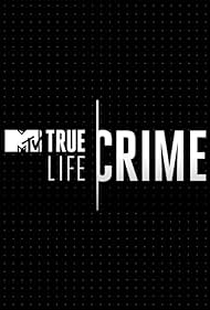 True Life: Crime (2020)